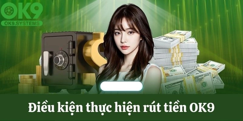 Rút Tiền OK9