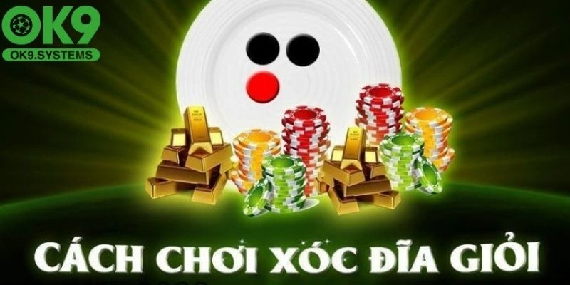 Xóc đĩa OK9